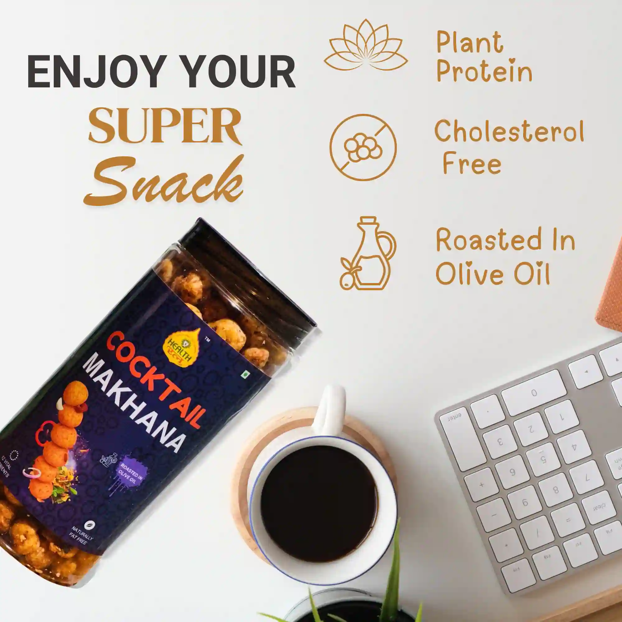 health-ratna-healthy-office-snack-cocktail-makhana-lifestyle. Health Ratna Cocktail Makhana jar on a desk with coffee highlighting plant protein and cholesterol-free snacking.